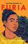Furia (Spanish Edition) by Yamile Saied Méndez, 9781644735589
