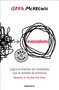 Esencialismo. Logra el máximo de resultados con el mínimo de esfuerzo / Essentialism: The Disciplined Pursuit of Less (Spanish Edition) by Greg McKeown, 9786073815666
