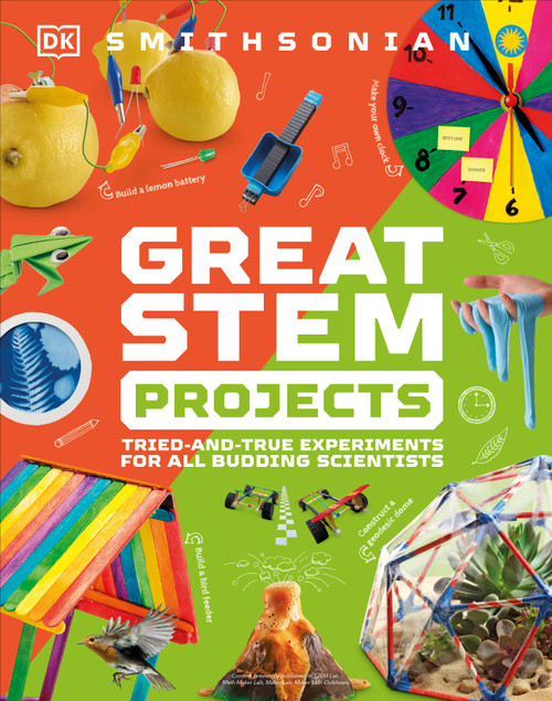 Great STEM Projects by DK, 9780744069709
