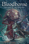 Bloodborne: Lady of the Lanterns (Graphic Novel) by Cullen Bunn, Piotr Kowalski, 9781787735996