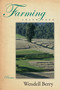Farming (A Hand Book) by Wendell Berry, 9781582437637