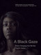 A Black Gaze (Artists Changing How We See) - 9780262546058 by Tina M. Campt, 9780262546058