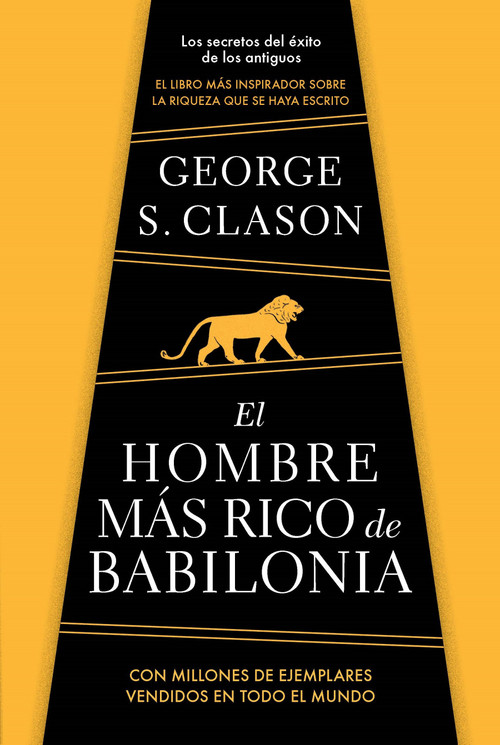 El hombre más rico de Babilonia/ The Richest Man in Babylon (Spanish Edition) by George S. Clason, 9781644735565