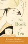 The Book of Tea - 9781645471325 by Kakuzo Okakura, Sam Hamill, Sam Hamill, 9781645471325