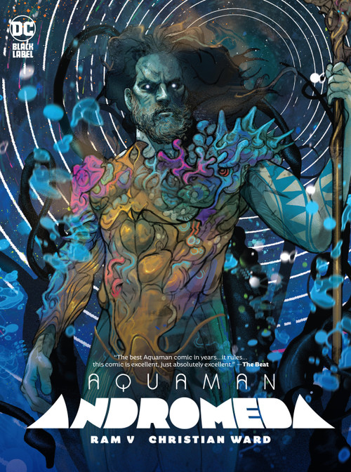 Aquaman: Andromeda by Ram V., Christian Ward, 9781779517333
