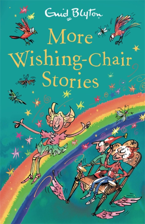 More Wishing-Chair Stories (Book 3) by Enid Blyton, 9781444959505