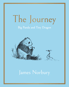 The Journey (Big Panda and Tiny Dragon) by James Norbury, 9781647229733