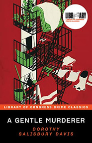 A Gentle Murderer by Dorothy Salisbury Davis, Leslie S. Klinger, 9781728271958