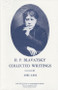 Collected Writings of H. P. Blavatsky, Vol. 3 by H. P. Blavatsky, 9780835600996