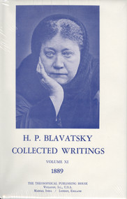 Collected Writings of H. P. Blavatsky, Vol. 11 by H. P. Blavatsky, 9780835602150