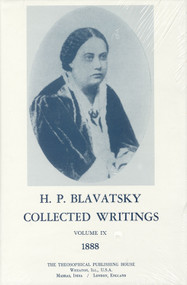 Collected Writings of H. P. Blavatsky, Vol. 9 by H. P. Blavatsky, 9780835602174