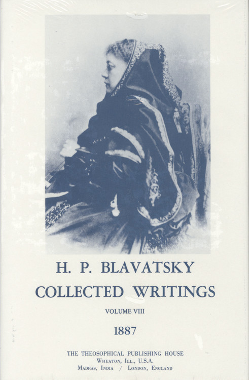Collected Writings of H. P. Blavatsky, Vol. 8 by H. P. Blavatsky, 9780835602242