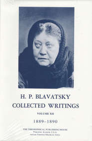 Collected Writings of H. P. Blavatsky, Vol. 12 by H. P. Blavatsky, 9780835602280