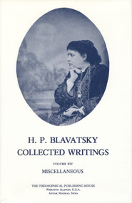Collected Writings of H. P. Blavatsky, Vol. 14 by H. P. Blavatsky, 9780835602341