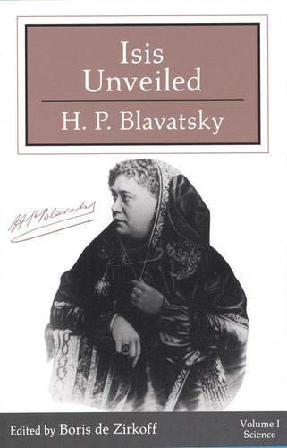 Isis Unveiled (Two Volumes in a Slipcase) by H. P. Blavatsky, Boris de Zirkoff, 9780835602471