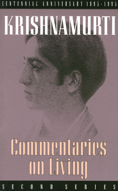 Commentaries on Living (Second Series) by Krishnamurti, 9780835604154