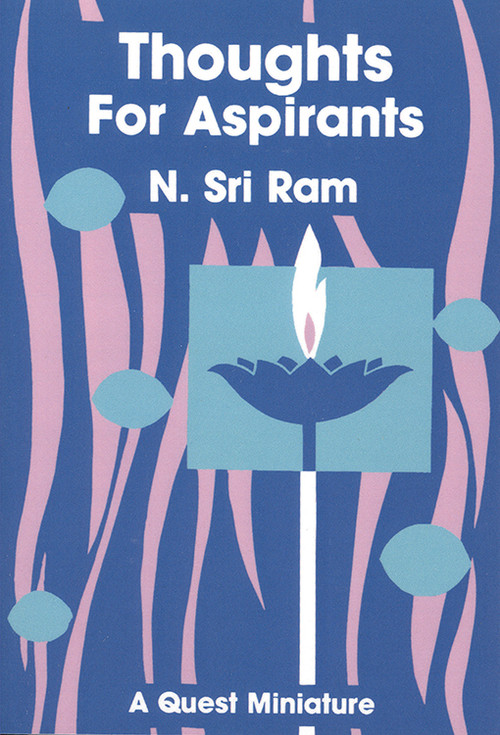 Thoughts for Aspirants by N. Sri Ram, Ram M. Sri, 9780835604314