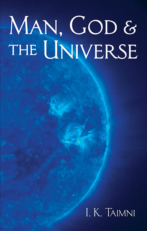 Man, God, and the Universe by I. K. Taimni, 9780835604475