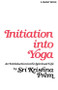 Initiation into Yoga (An Introduction to the Spiritual Life) by Sri Krishna Prem, 9780835604840