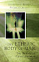 Etheric Body of Man (The Bridge of Consciousness) by Laurence Bendit, Phoebe Bendit, 9780835604895