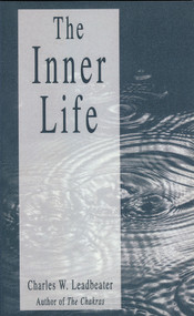 The Inner Life by C. W. Leadbeater, 9780835605021