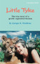 Little Tyke (The True Story of a Gentle Vegetarian Lioness) by Georges H. Westbeau, 9780835606059