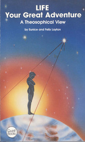Life (Your Great Adventure) by Eunice Layton, Felix Layton, 9780835606356