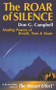 The Roar of Silence (Healing Powers of Breath, Tone and Music) by Don  Campbell, 9780835606455