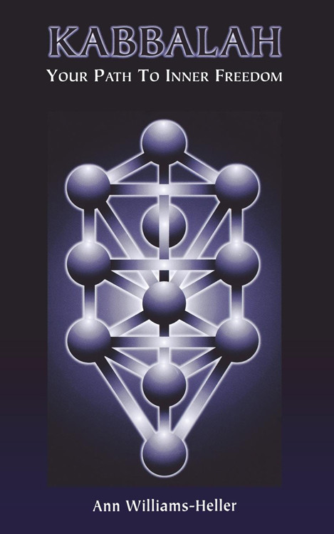 Kabbalah (Your Path to Inner Freedom) by Ann Williams-Heller, 9780835606561