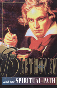 Beethoven and the Spiritual Path by David Tame, 9780835607018