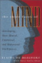 Three Faces of Mind (Developing Your Mental, Emotional, and Behavioral Intelligences) by Elaine De Beauport, 9780835607483