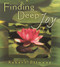 Finding Deep Joy by Robert  Ellwood, 9780835608008