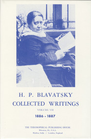 Collected Writings of H. P. Blavatsky, Vol. 7 by H. P. Blavatsky, 9780835671552