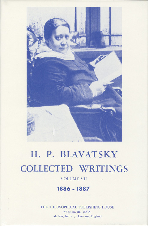 Collected Writings of H. P. Blavatsky, Vol. 7 by H. P. Blavatsky, 9780835671552