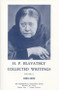 Collected Writings of H. P. Blavatsky, Vol 10 by H. P. Blavatsky, 9780835671880