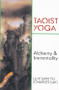 Taoist Yoga (Alchemy & Immortality) by Charles Luk, 9780877280675