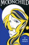 Moonchild by Aleister Crowley, 9780877281474