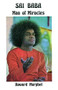 Sai Baba (Man of Miracles) by Phyllis Krystal, 9780877283355