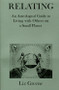 Relating (An Astrological Guide to Living With Others on a Small Planet) by Liz Greene, 9780877284185