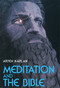 Meditation and the Bible by Aryeh Kaplan, 9780877286172