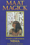Maat Magick (A Guide to Self-Initiation) by Nema, 9780877288275