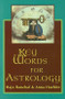 Key Words for Astrology by Hajo Banzhaf, Anna  Haebler, 9780877288756
