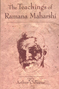 Teachings of Ramana Maharshi by Arthur Osborne, 9780877288978