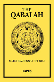 The Qabalah (Secret Tradition of the West) by Papus, 9780877289364