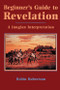 Beginner's Guide to Revelation (A Jungian Interpretation) by Robin Robertson, 9780892540303
