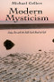 Modern Mysticism (Jung, Zen and the Still Good Hand of God) by Michael Gellert, 9780892540327