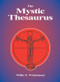 Mystic Thesaurus (Occultism Simplified) by Willis F. Whitehead, 9780892540693