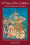 In Praise of the Goddess (The Devimahatmya and Its Meaning) by Devadatta Kali, 9780892540808