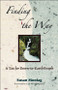 Finding The Way (A Tao For Down-to-earth People) by Susan Montag, Phillip Augusta, 9780892541133