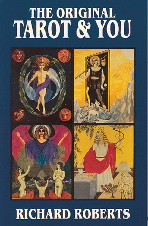 Original Tarot & You by Richard Roberts, 9780892541430